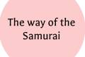 Öffnen way of samurai
